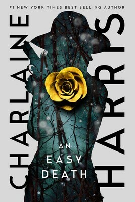 An Easy Death by Charlaine Harris