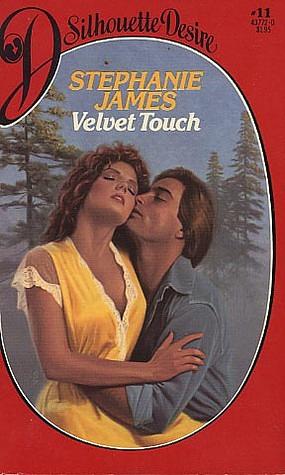 Velvet Touch by Jayne Ann Krentz, Stephanie James
