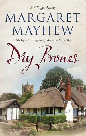 Dry Bones by Margaret Mayhew