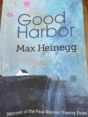 Good Harbor by Eileen Cleary