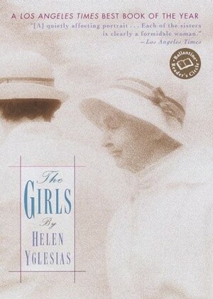 The Girls by Leona Nevler, Helen Yglesias