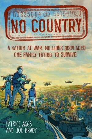 No Country by Patrice Aggs, Joe Brady