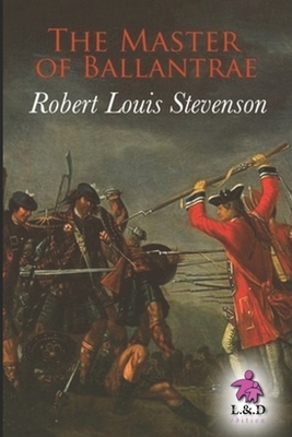 The Master of Ballantrae by Robert Louis Stevenson