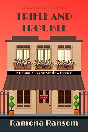 Trifle and Trouble by Ramona Ransom