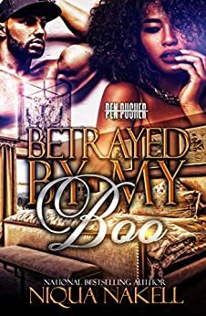 Betrayed My Boo by Niqua Nakell