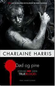 Død og pine by Charlaine Harris