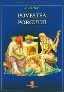 Povestea porcului by Ion Creangă, Filimon Hămuraru