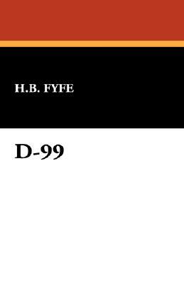 D-99 by H. B. Fyfe