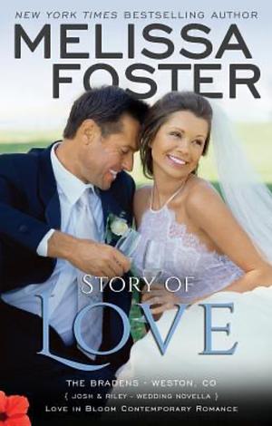 Story of Love by Melissa Foster