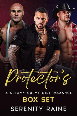 Protector's by Serenity Raine, Serenity Raine