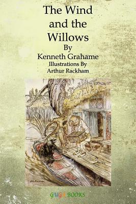 The Wind and the Willows by Kenneth Grahame