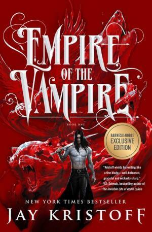 Empire of the Vampire by Jay Kristoff