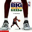 The NBA Book of Big &amp; Little by James Preller