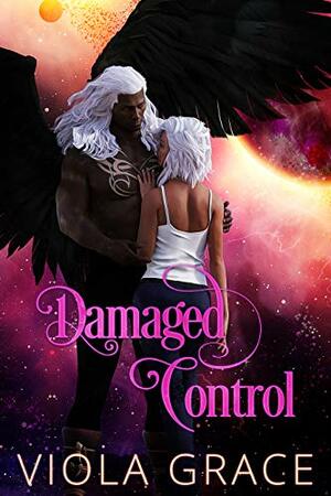 Damaged Control by Viola Grace