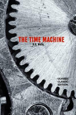 The Time Machine by H.G. Wells