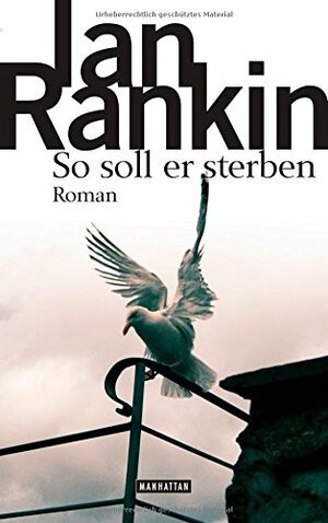 So soll er sterben by Ian Rankin