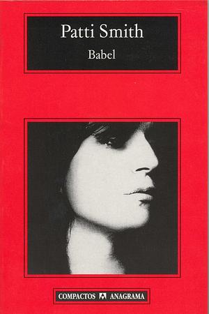 Babel by Patti Smith