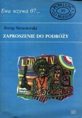 Zaproszenie do podróży  by Jerzy Siewierski