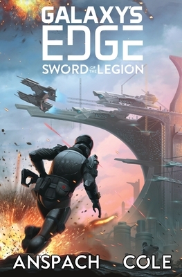 Sword of the Legion by Nick Cole, Jason Anspach