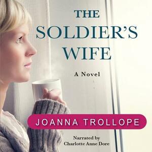 The Soldier's Wife by Joanna Trollope