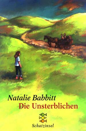 Die Unsterblichen by Natalie Babbitt