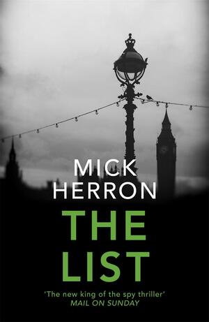 The List: A Slough House novella by Mick Herron
