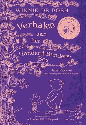 Winnie de Poeh Verhalen van het Honderd-Bunders-Bos by Jane Riordan