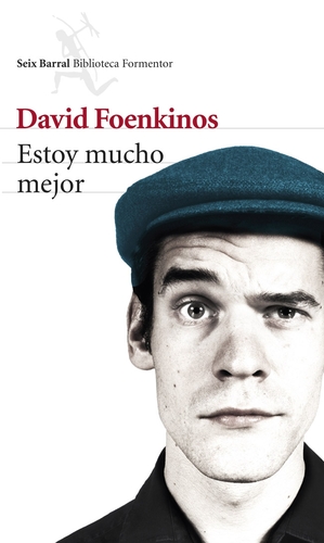 Estoy mucho mejor by David Foenkinos