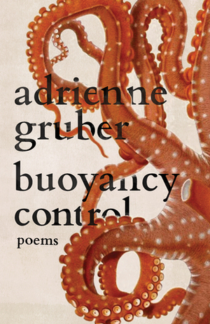 Buoyancy Control by Adrienne Gruber