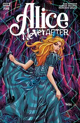 Alice Never After #5 by Dan Panosian