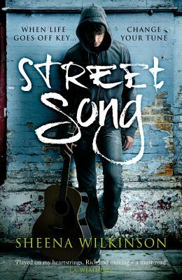 Street Song by Sheena Wilkinson