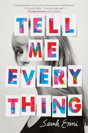 Tell Me Everything by Sarah Enni