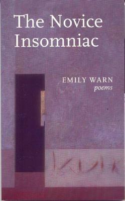 The Novice Insomniac by Emily Warn