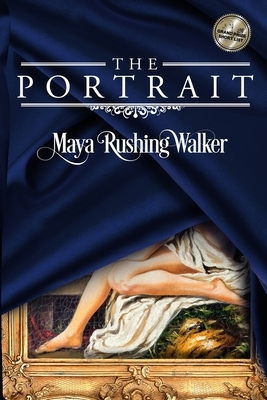 The Portrait: Large Print Edition by Maya Rushing Walker