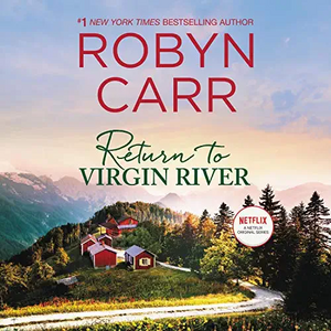 Return to Virgin River by Robyn Carr