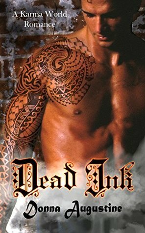 Dead Ink by Donna Augustine