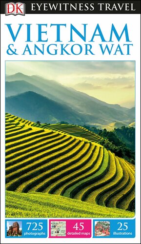 DK Eyewitness Travel Guide Vietnam and Angkor Wat by D.K. Publishing