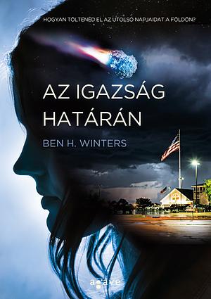 Az igazság határán by Ben H. Winters