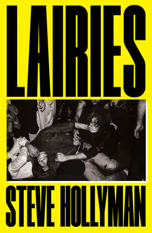 Lairies by Steve Hollyman