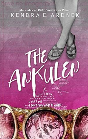 The Ankulen by Kendra E. Ardnek