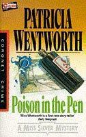 Poison In The Pen by Patricia Wentworth