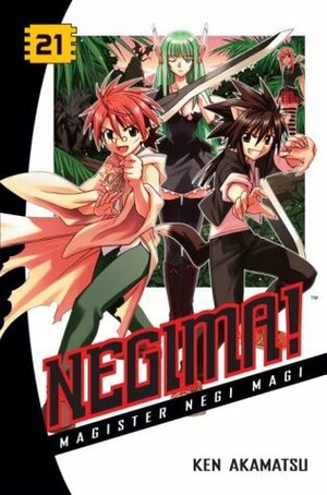 Negima! Magister Negi Magi, Vol. 21 by Ken Akamatsu