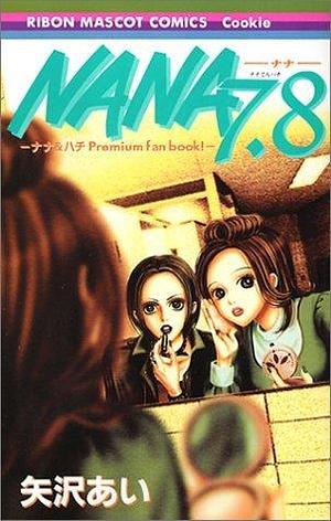 NANA―ナナ― 7.8: ナナ&ハチ Premium fan book! by 矢沢あい, Ai Yazawa, Ai Yazawa