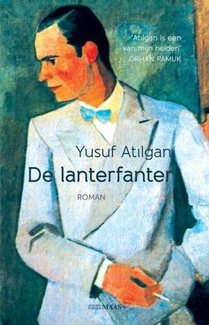 De lanterfanter by Hanneke van der Heijden, Yusuf Atılgan