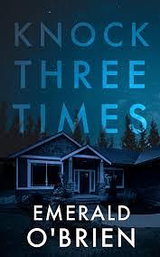 Knock Three Times by Emerald O'Brien