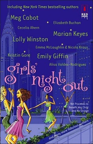 Girls' Night Out by Carole Matthews, Sarah Mlynowski, Chris Manby