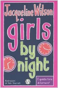Girls by night by Valentina Daniele, Jacqueline Wilson