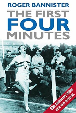 The Four-Minute Mile by Roger Bannister