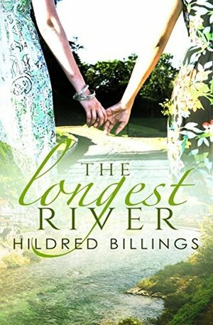 The Longest River by Hildred Billings