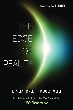 The Edge of Reality by J. Allen Hynek, Jaques Vallée